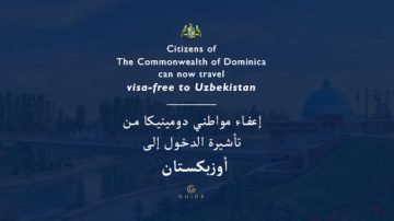 Dominica citizenship holders can now travel visa-free to Uzbekistan