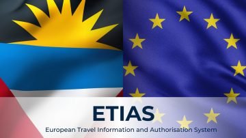 ETIAS and its Impact on Antigua and Barbuda Citizenship