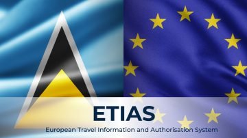 ETIAS and its Impact on Saint Lucia Citizenship