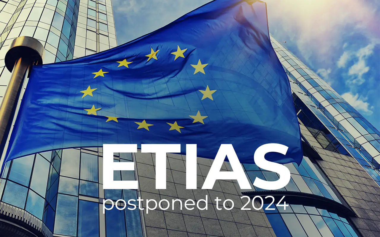 The European Union postpones the launch of ETIAS to 2024